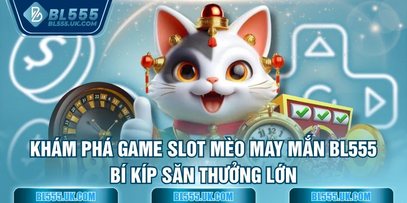 Mèo May Mắn
